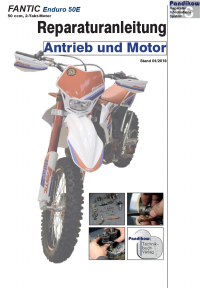 Reparaturanleitung RIS, Fantic Enduro 50E, Antrieb und Motor