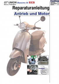 Reparaturanleitung RIS, GT Union Massimo ECS 50, 4T, Antrieb und Motor