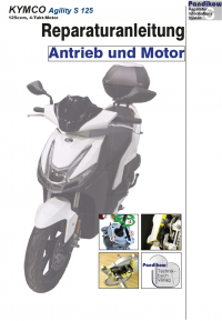 Reparaturanleitung RIS Kymco Agility S 125, Antrieb und Motor