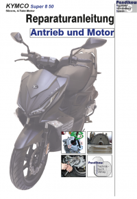 Reparaturanleitung RIS Kymco Super 8 50, Antrieb und Motor