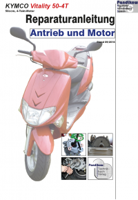 Reparaturanleitung RIS, Kymco Vitality 50, 4T, Antrieb und Motor