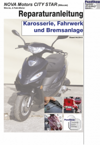 Reparaturanleitung RIS, Nova Motors City Star 50 4T, Karosserie, Fahrwerk und Bremsanlage