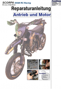 Reparaturanleitung RIS, Scorpa 50 SM RC Racing, Antrieb und Motor