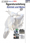 Reparaturanleitung RIS, GT Union Matteo ECS 50, 4T, Antrieb und Motor