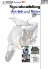Reparaturanleitung RIS, GT UNION Matteo 50 EFI, 4T, Antrieb und Motor